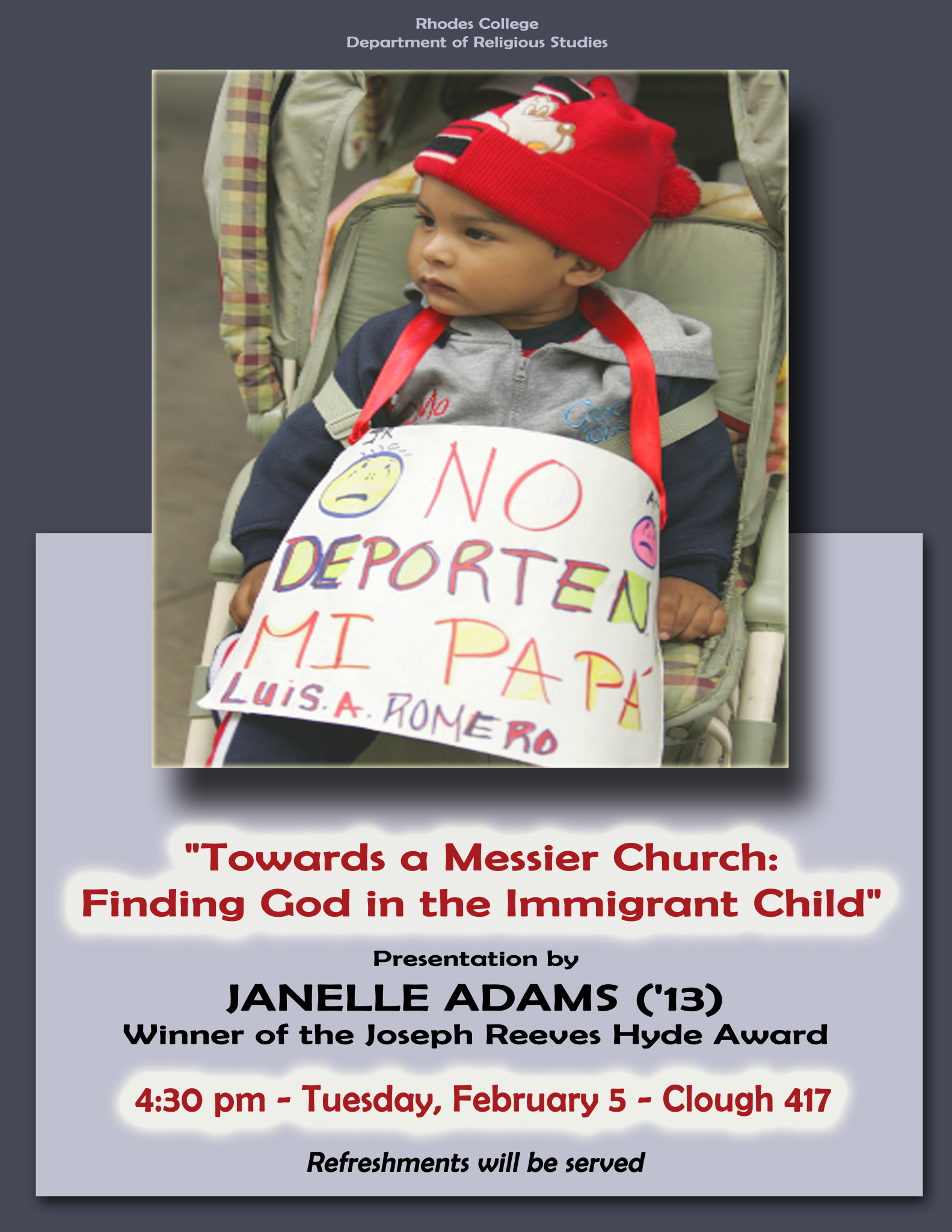 a poster for a presentation that features a small child in a stroller with a sign that says in Spanish, "Don't deport my father"