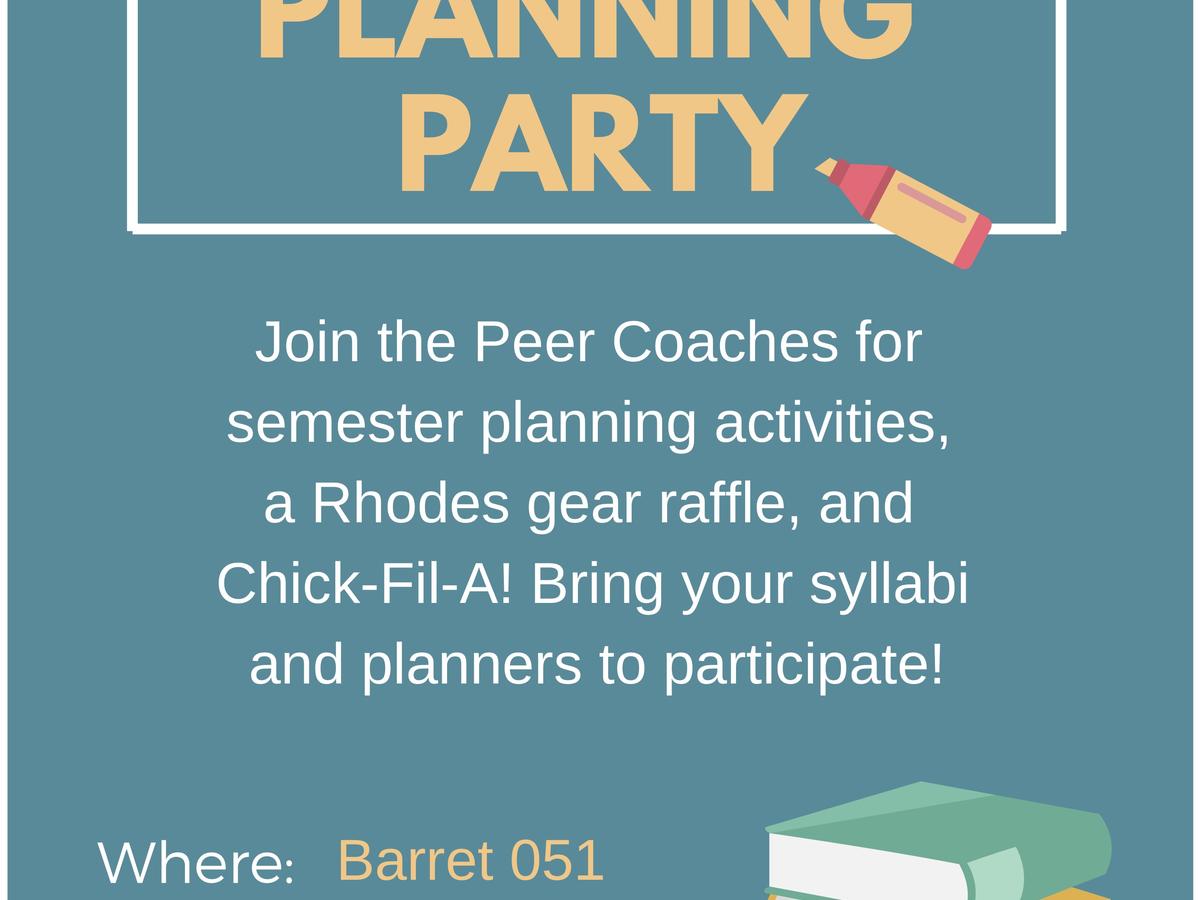 semester planning party rhodes college semester planning
