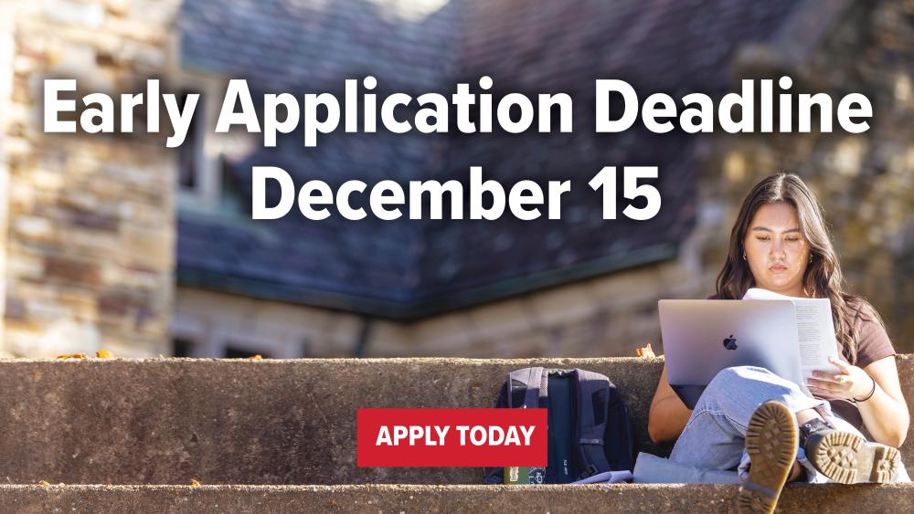 Early Application Deadline: December 15