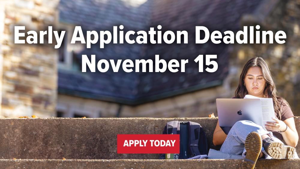 Early Application Deadline November 15